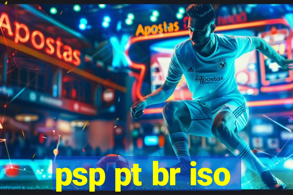 psp pt br iso